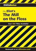 CliffsNotes on Eliot's Mill On the Floss (eBook, ePUB)
