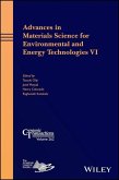 Advances in Materials Science for Environmental and Energy Technologies VI (eBook, PDF)