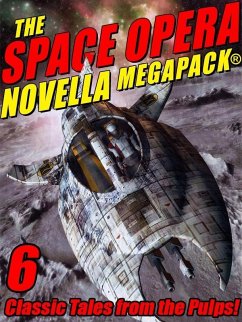 Cover The Space Opera Novella MEGAPACK® (eBook, ePUB)