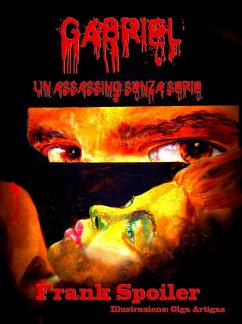 Cover Gabriel, un assassino senza serie (eBook, ePUB)