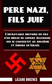 Pere nazi, fils juif (eBook, ePUB)