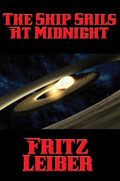 The Ship Sails At Midnight (eBook, ePUB) - Leiber, Fritz