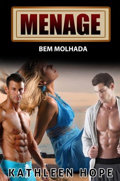 Menage: Bem Molhada (eBook, ePUB) - Hope, Kathleen