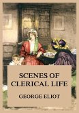 Scenes of Clerical Life (eBook, ePUB)