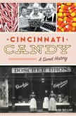 Cincinnati Candy (eBook, ePUB)