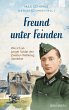 Freund unter Feinden (eBook, ePUB) - Bild 1