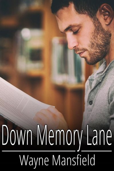 Down Memory Lane (eBook, ePUB) Down Memory Lane (eBook, ePUB)
