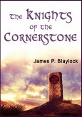 Knights of the Cornerstone (eBook, ePUB) Knights of the Cornerstone (eBook, ePUB)