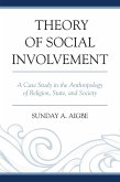 Theory of Social Involvement (eBook, ePUB)