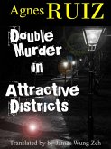Double Murder in Attractive Districts (eBook, ePUB) Double Murder in Attractive Districts (eBook, ePUB)
