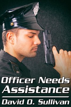 Officer Needs Assistance (eBook, ePUB) - Sullivan, David O.