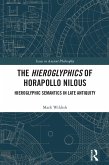 The Hieroglyphics of Horapollo Nilous (eBook, ePUB)