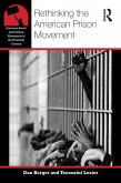 Rethinking the American Prison Movement (eBook, ePUB)