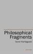 Philosophical Fragments (eBook, ePUB) - Bild 1