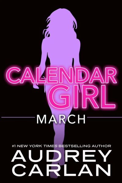Calendar Girl: March (eBook, ePUB)