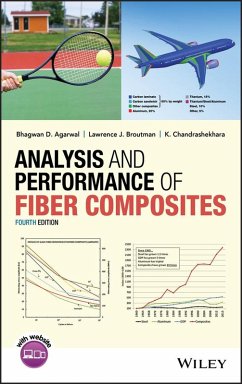Analysis and Performance of Fiber Composites (eBook, ePUB) - Agarwal, Bhagwan D.; Broutman, Lawrence J.; Chandrashekhara, K.