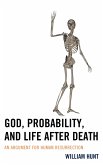God, Probability, and Life after Death (eBook, ePUB)