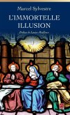 L'immortelle illusion (eBook, PDF)