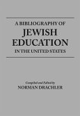 Bibliography of Jewish Education in the United States (eBook, ePUB)