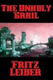 The Unholy Grail (eBook, ePUB)