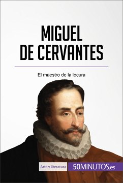 Miguel de Cervantes (eBook, ePUB) - 50minutos
