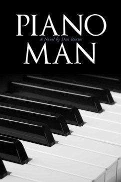 Piano Man (eBook, ePUB) - Baxter, Dan