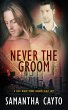 Never the Groom (eBook, ePUB) - Bild 1