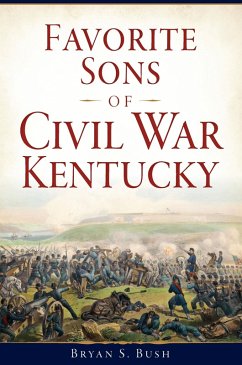 Cover Favorite Sons of Civil War Kentucky (eBook, ePUB)