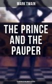 The Prince and the Pauper (Illustrated Children's Classic) (eBook, ePUB)