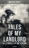 Tales of My Landlord - All 7 Novels in One Edition (Illustrated) (eBook, ePUB)
