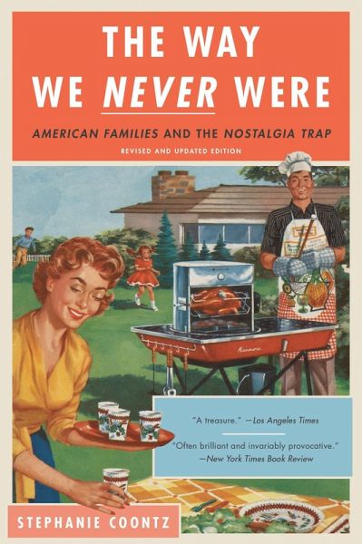 The Way We Never Were (eBook, ePUB)