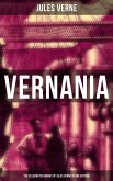 Vernania: The Celebrated Works of Jules Verne in One Edition (eBook, ePUB)