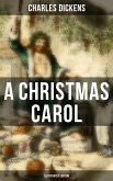 A Christmas Carol (Illustrated Edition) (eBook, ePUB)