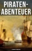 Piraten-Abenteuer: 15 Romane in einem Buch (eBook, ePUB)