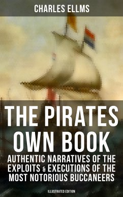 The Pirates Own Book (eBook, ePUB) - Ellms, Charles