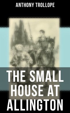 The Small House at Allington (eBook, ePUB) - Trollope, Anthony