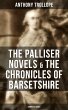 The Palliser Novels & The Chronicles of... - Bild 1