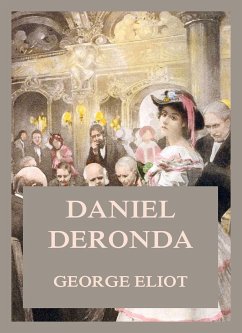 Daniel Deronda (eBook, ePUB) - Eliot, George