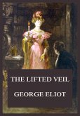 The Lifted Veil (eBook, ePUB)
