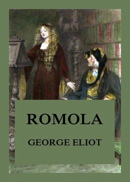 Romola (eBook, ePUB)