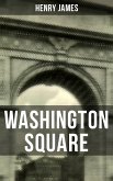 WASHINGTON SQUARE (eBook, ePUB)