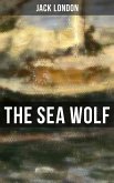 THE SEA WOLF (eBook, ePUB)