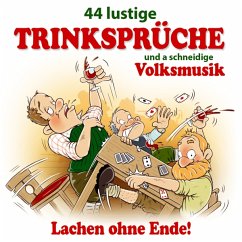 44 Lustige Trinksprüche U.A.Schneid.Volksmusik - Diverse