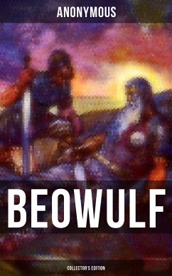 Beowulf (Collector's Edition) (eBook, ePUB) - Anonymous