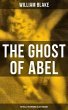 THE GHOST OF ABEL (With All the... - Bild 1