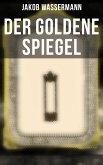 Der goldene Spiegel (eBook, ePUB)