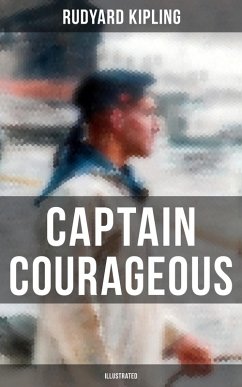 Captain Courageous (Illustrated) (eBook, ePUB) - Kipling, Rudyard
