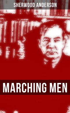 MARCHING MEN (eBook, ePUB) - Anderson, Sherwood