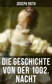 Die Geschichte von der 1002. Nacht (eBook, ePUB)