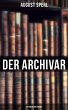 Der Archivar: Historischer Roman... - Bild 1